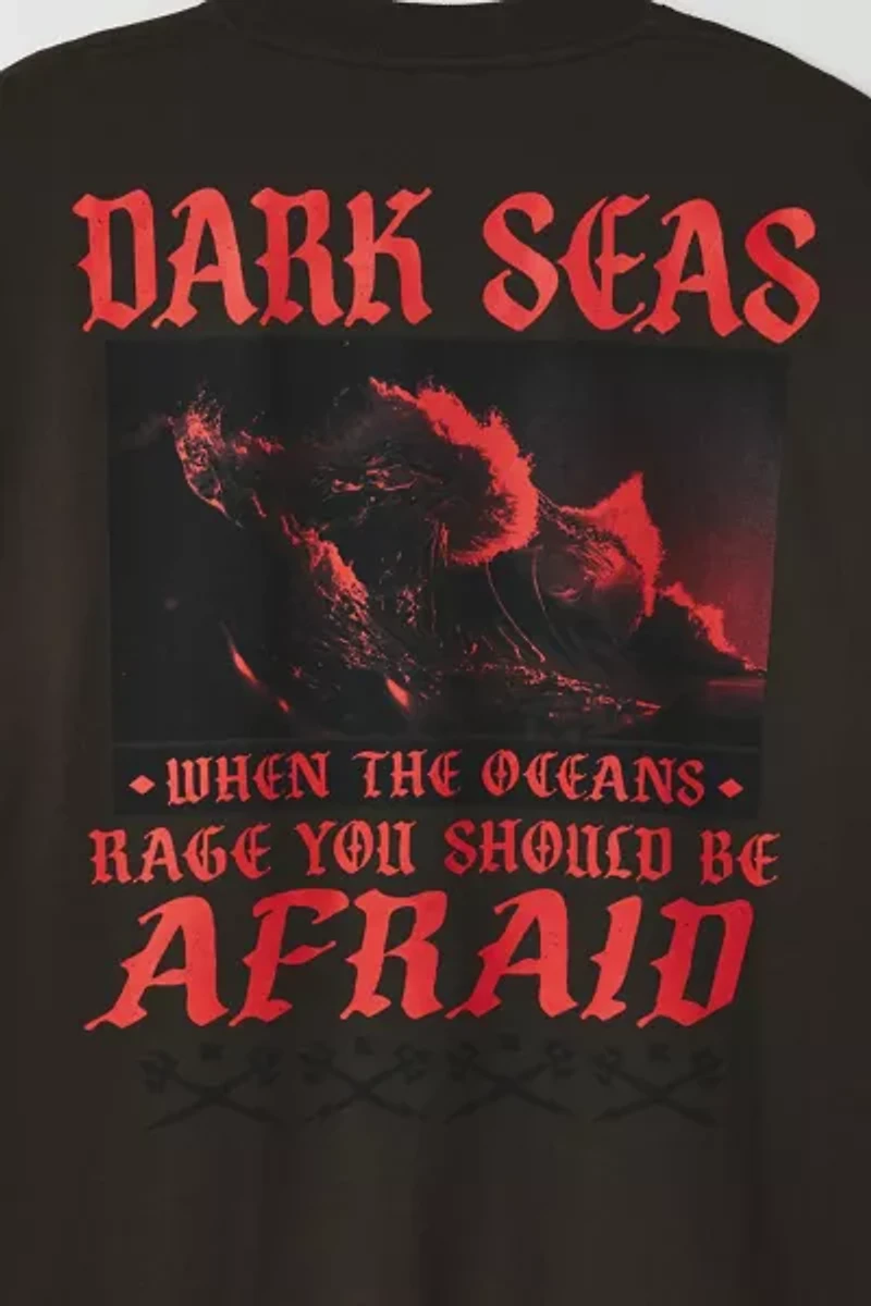 Dark Seas Be Afraid Graphic Tee