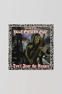 Blue Oyster Cult - Don't Fear The Reaper: The Best Of Blue Oyster Cult LP