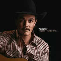 Zach Top - Cold Beer & Country Music  LP