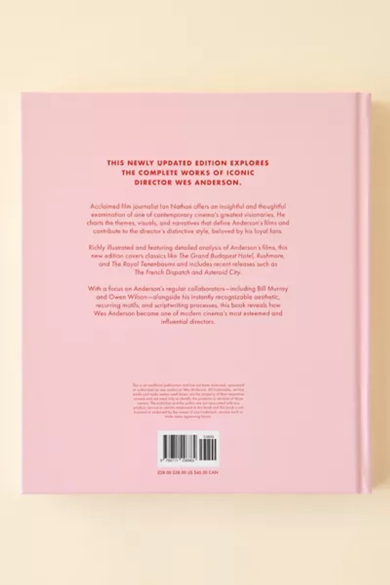 Wes Anderson: The Iconic Filmmaker And His Work By Ian Nathan
