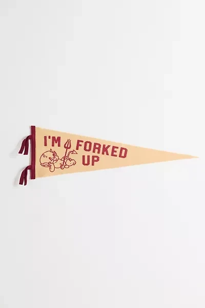 Game Day I’m Forked Up College Pennant Flag Wall Hanging
