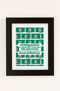 theebouffants Getting Paid Art Print