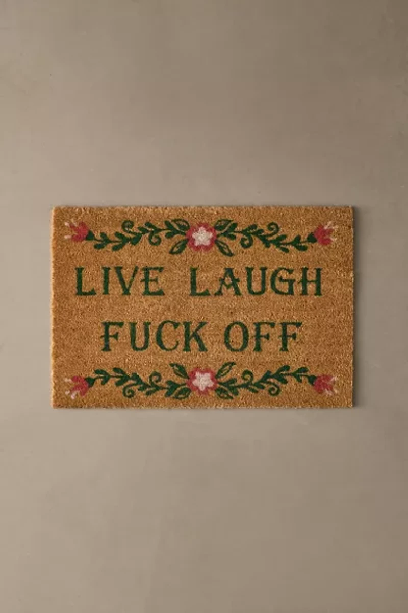 Live Laugh F Off Coir Doormat