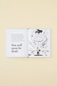 You Don't Have To Have A Dream: And Other Life Lessons By Tim Minchin