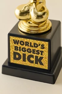 World’s Biggest D*ck Novelty Trophy