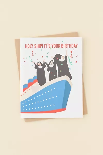 ILOOTPAPERIE Holy Ship! Birthday Card