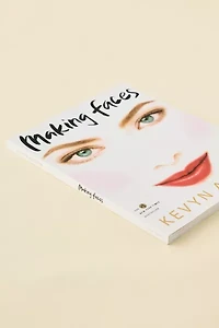Making Faces By Kevyn Aucoin