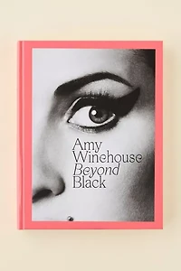 Amy Winehouse: Beyond Black By Naomi Parry