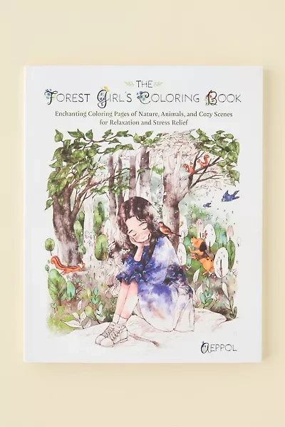 The Forest Girl's Coloring Book By Aeppol
