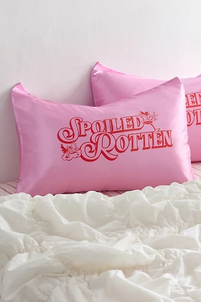 Spoiled Rotten Satin Sham Set