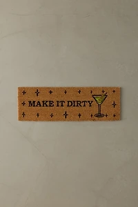 Make It Dirty Coir Small Space Doormat