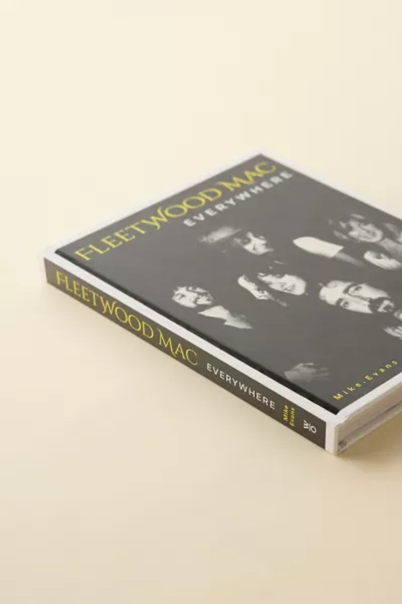Fleetwood Mac: Everywhere By Mike Evans