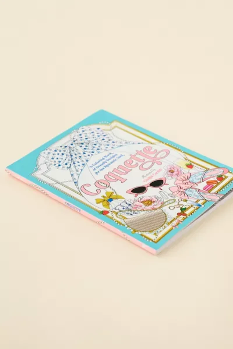 Coquette: A Coloring Book Of Dreamy Designs For The Romantic Soul By Chellie Carroll