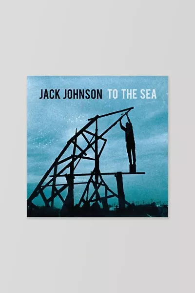 Jack Johnson - To the Sea  LP
