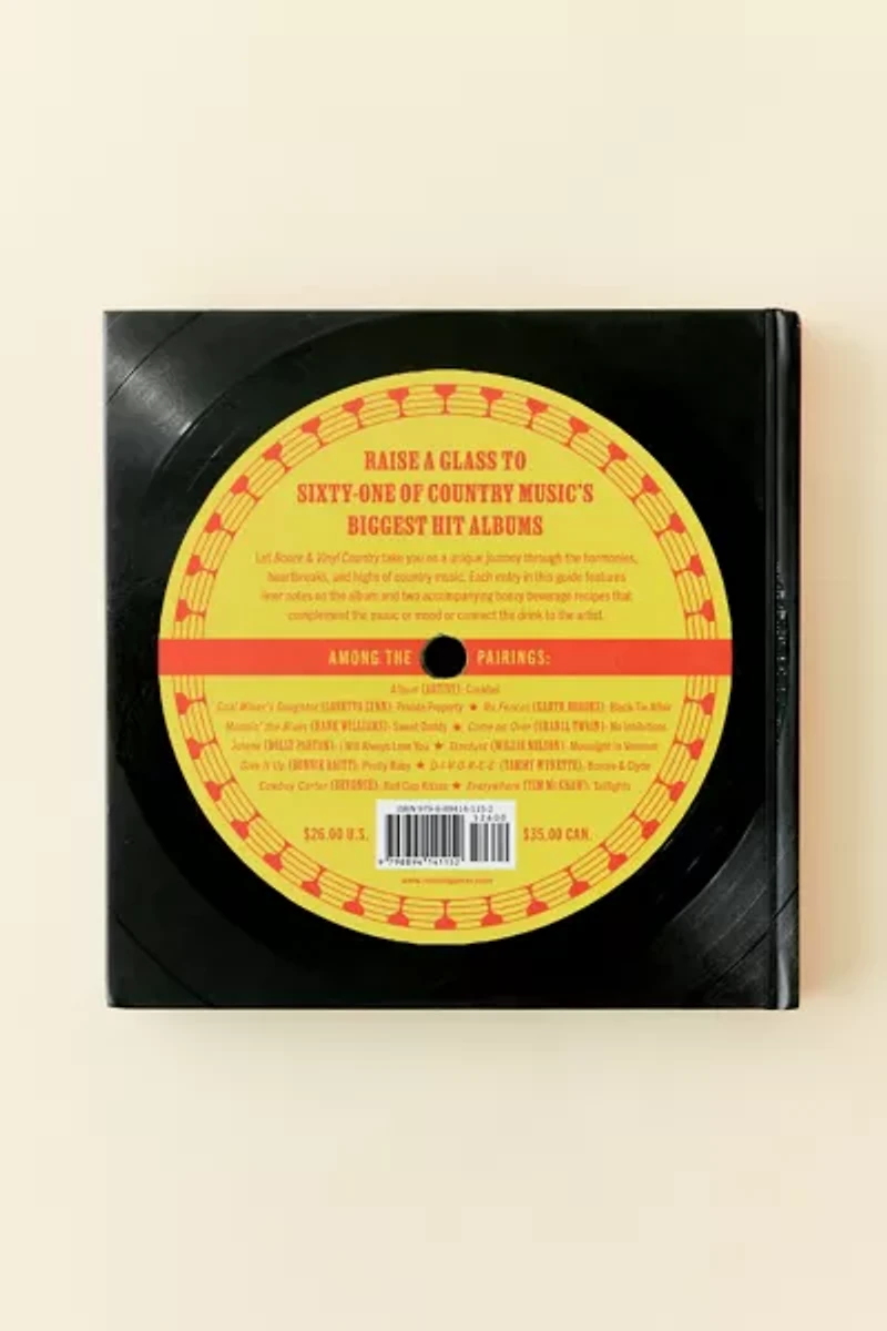 Booze & Vinyl Country: 100+ Spirited Music-And-Drink Pairings By André Darlington