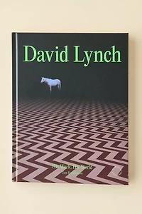 David Lynch: His Work, His World By Tom Huddleston