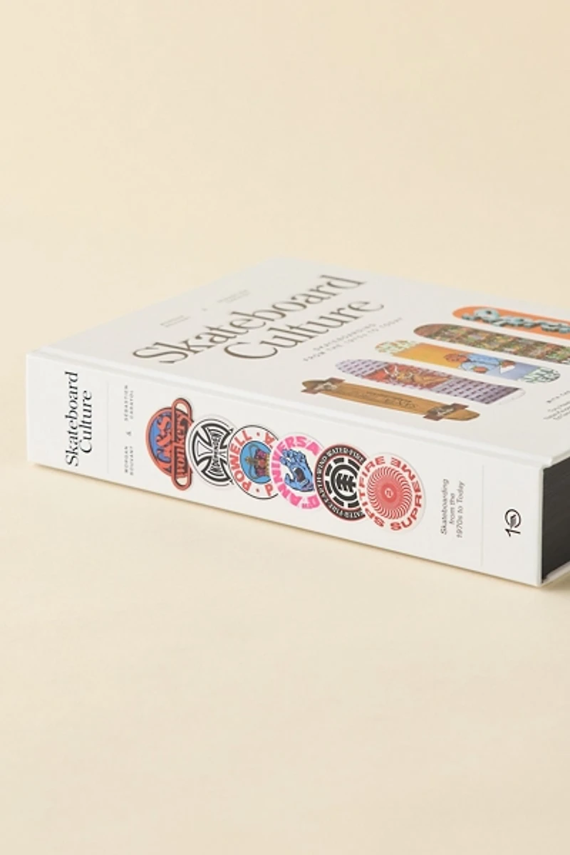 Skateboard Culture: Skateboarding From The 1970s To Today By Morgan Bouvant & Sébastien Carayol