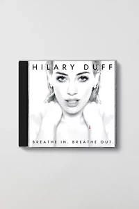 Hilary Duff - Breathe In, Breathe Out CD