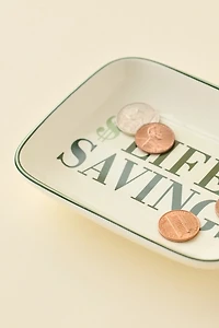 Life Savings Ceramic Trinket Tray