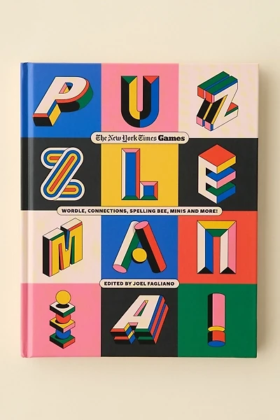 Puzzle Mania!: Wordle, Connections, Spelling Bee, Minis And More! By Joel Fagliano & New York Times Games