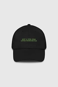 The Refined Spirit Just a Girl Who Loves Margaritas Hat