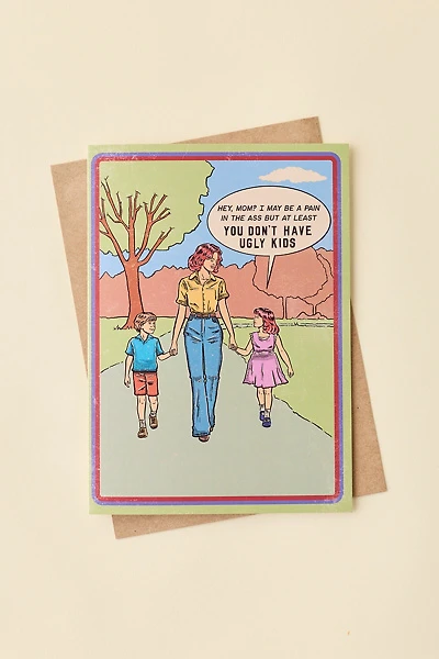 Sleazy Greetings Ugly Kids Mother’s Day Card