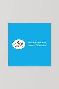 Death Cab for Cutie - Something About Airplanes  LP