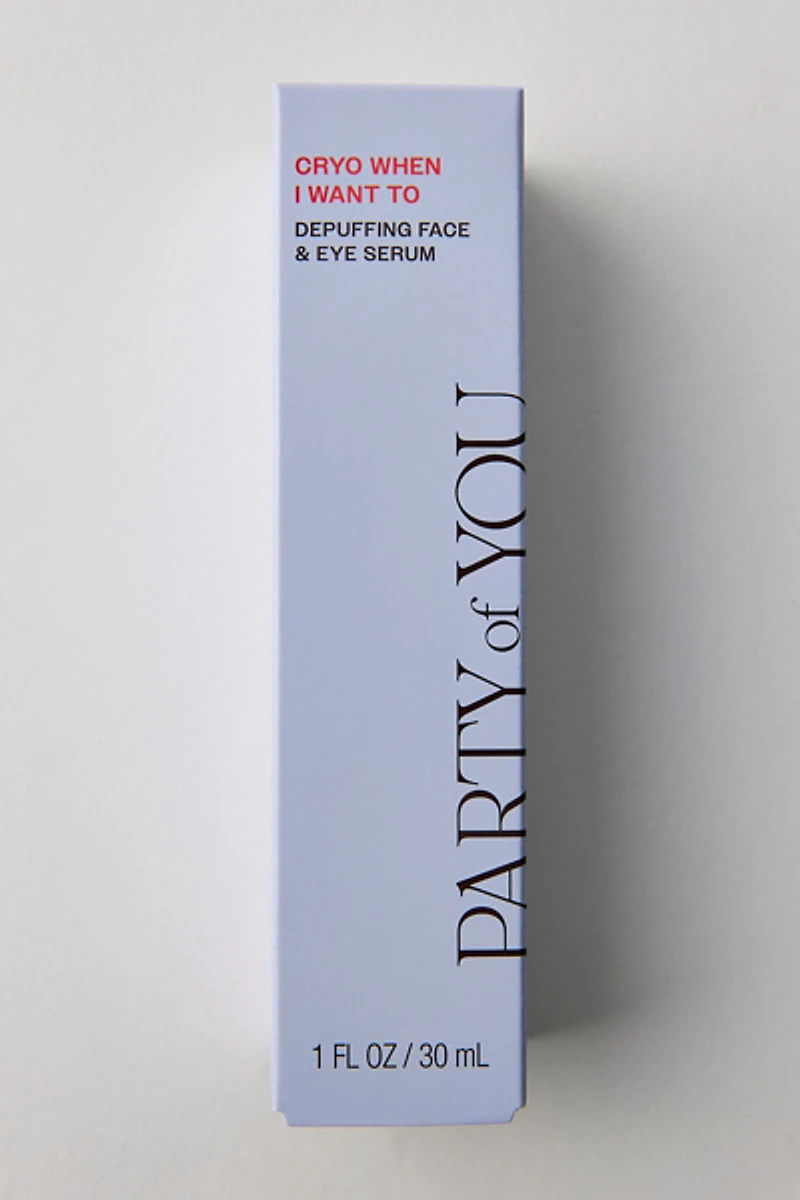 Party Of You Cryo When I Want To Depuffing Face & Eye Roll-On Serum