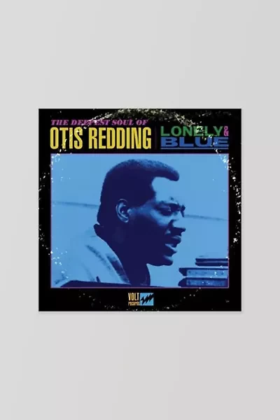 Otis Redding - Lonely & Blue: Deepest Soul of Otis Redding LP