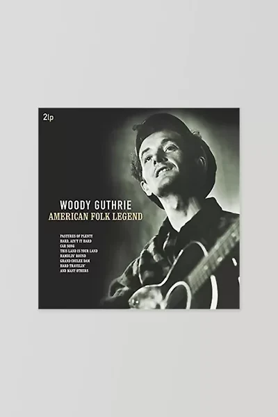 Woody Guthrie - American Folk Legend LP