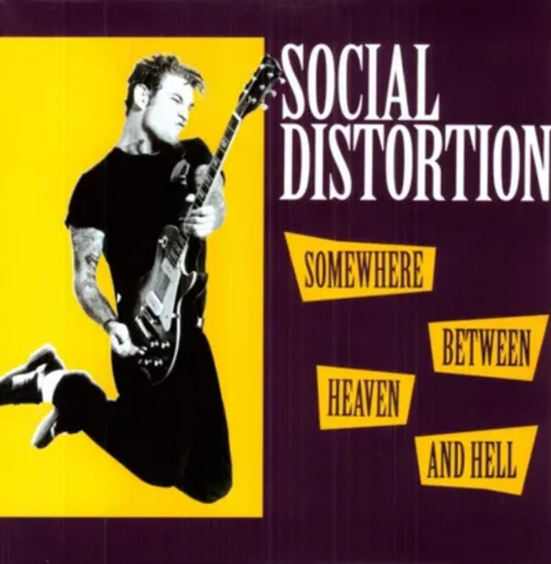 Social Distortion - Somewhere Between Heaven & Hell LP