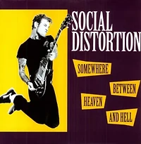 Social Distortion - Somewhere Between Heaven & Hell LP