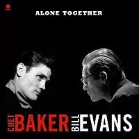 Chet Baker & Bill Evans - Alone Together LP