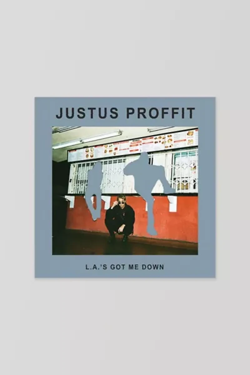 Justus Proffit - L.A.'s Got Me Down LP
