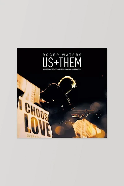 Roger Waters - Us + Them LP