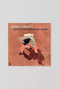 Robert Johnson - King Of The Delta Blues Singers LP