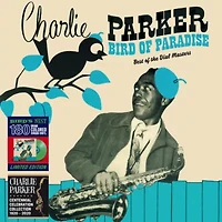 Charlie Parker - Bird Of Paradise: Best Of The Dial Masters LP