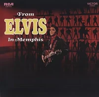 Elvis Presley - From Elvis in Memphis LP