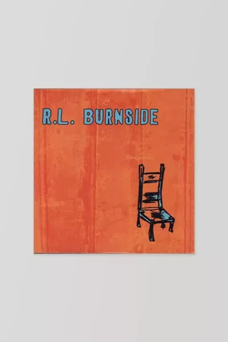 R.L. Burnside - Wish I Was in Heaven Sitting Down LP