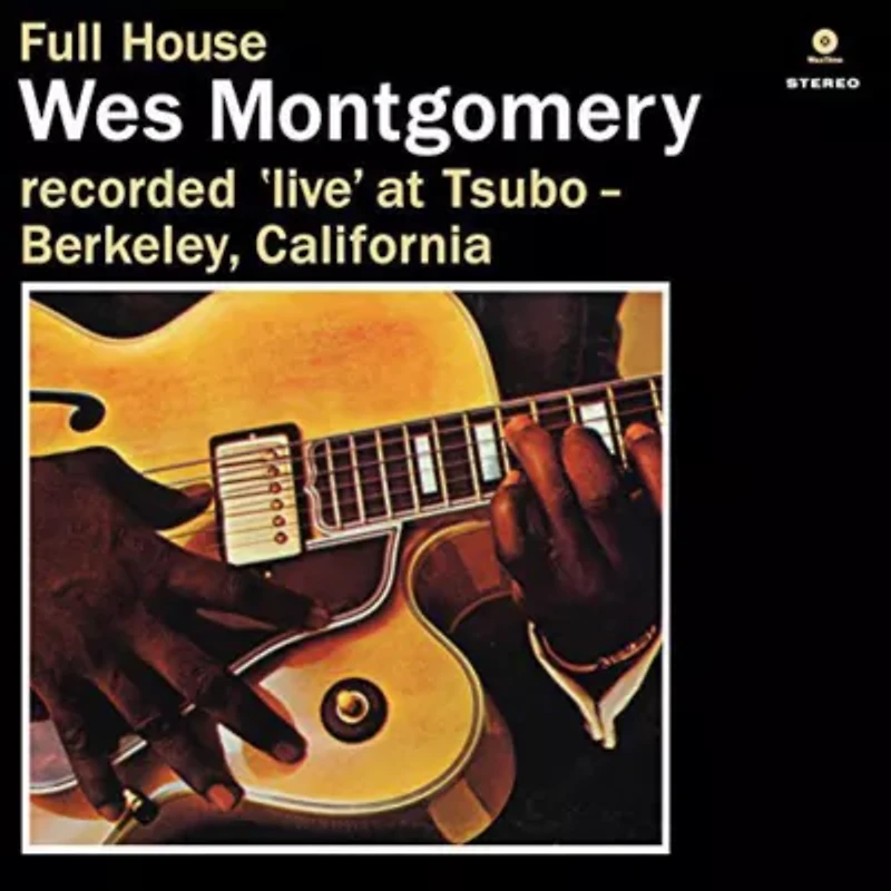 Wes Montgomery - Full House LP