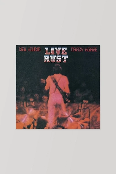 Neil Young & Crazy Horse - Live Rust LP