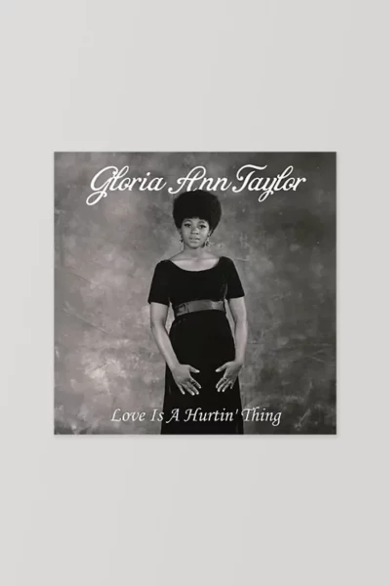 Gloria Ann Taylor - Love Is A Hurtin' Thing LP