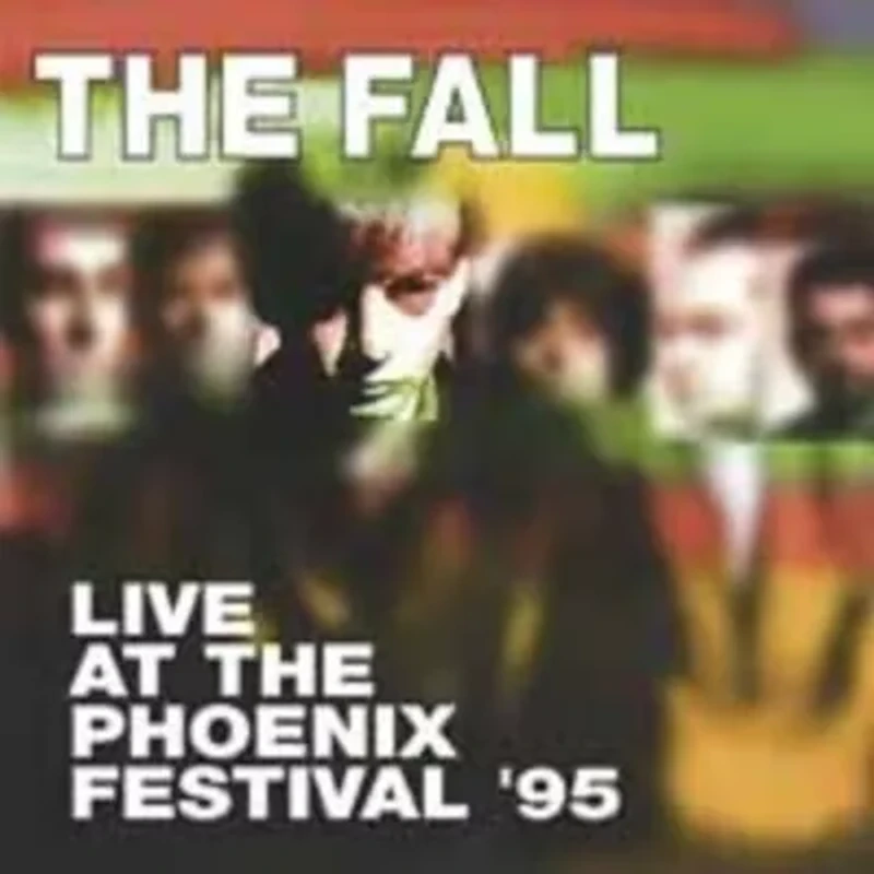 Fall - Live At Phoenix Festival 1995 LP