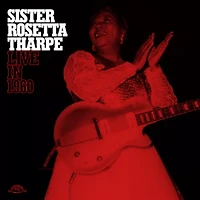 Sister Rosetta Tharpe - Live in 1960 LP