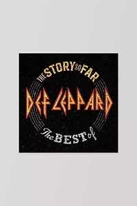 Def Leppard - Story So Far: The Best Of Def Leppard LP