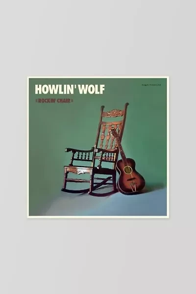 Howlin Wolf - Rockin Chair LP