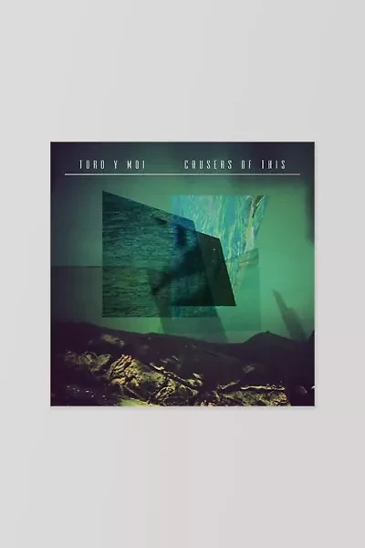 Toro Y Moi - Causers of This LP
