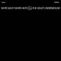 The Velvet Underground - White Light/White Heat LP
