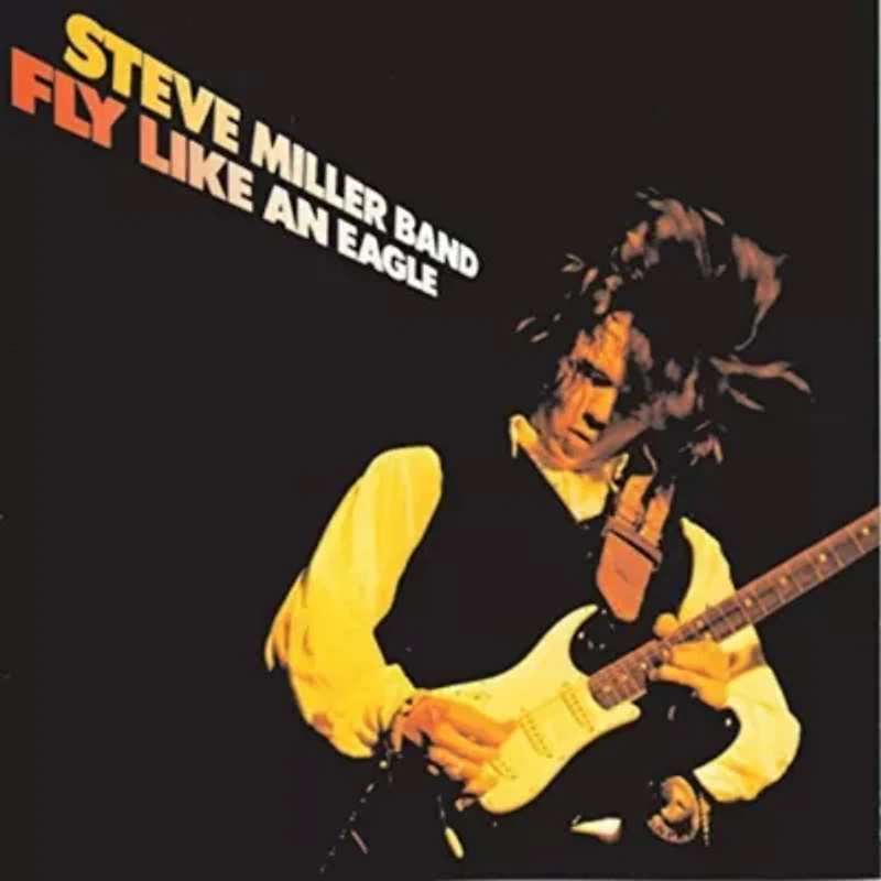 Steve Miller Band - Fly Like an Eagle LP