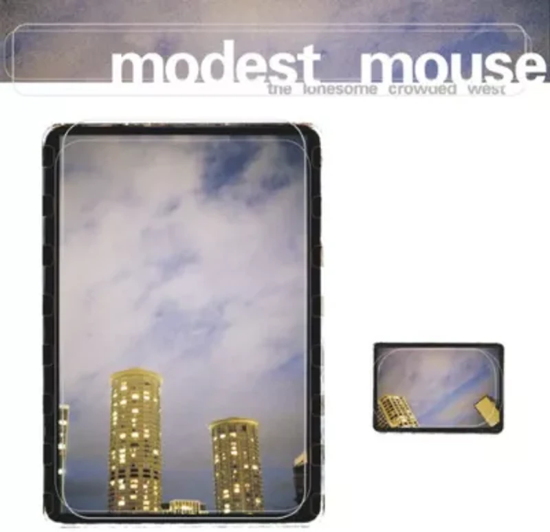 Modest Mouse - Lonesome Crowded West LP